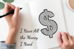How to Use Affirmations to Get More Money